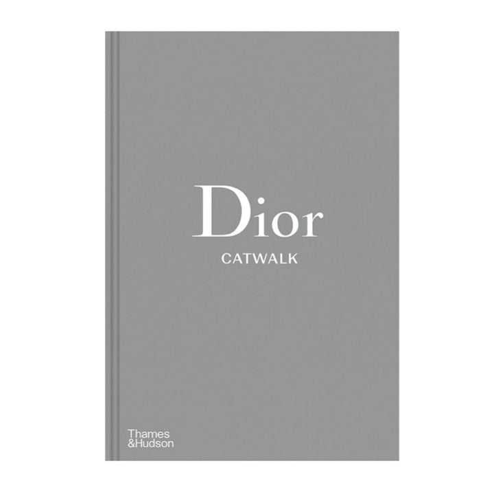 Dior Catwalk – The Complete Collections Book – Tides Home