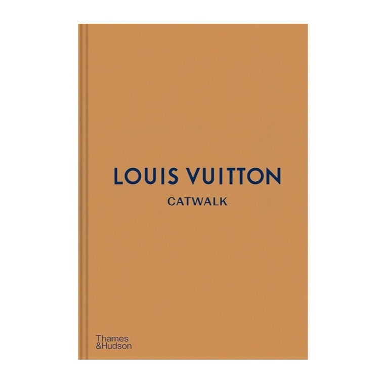 Louis Vuitton Catwalk – The Complete Collections Book