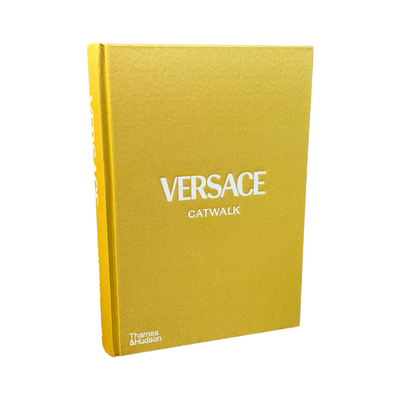 Versace Catwalk: The Complete Collections Coffee Table Book